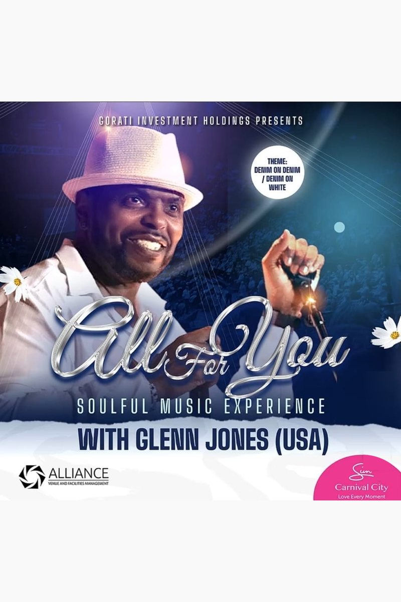 Bill for All For You, a soulful music experience with Glenn Jones, at the Big Top Arena, Sun Carnival City, Brakpan, 9 August 2026